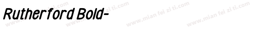 Rutherford Bold字体转换